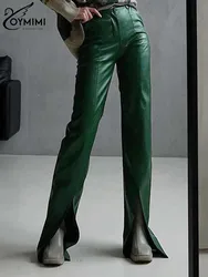 Oymimi Vintage Green Pu Leather Women's Pants Elegant Slim High Waisted Solid Trousers Fashion Slit Full Length Pants Streetwear