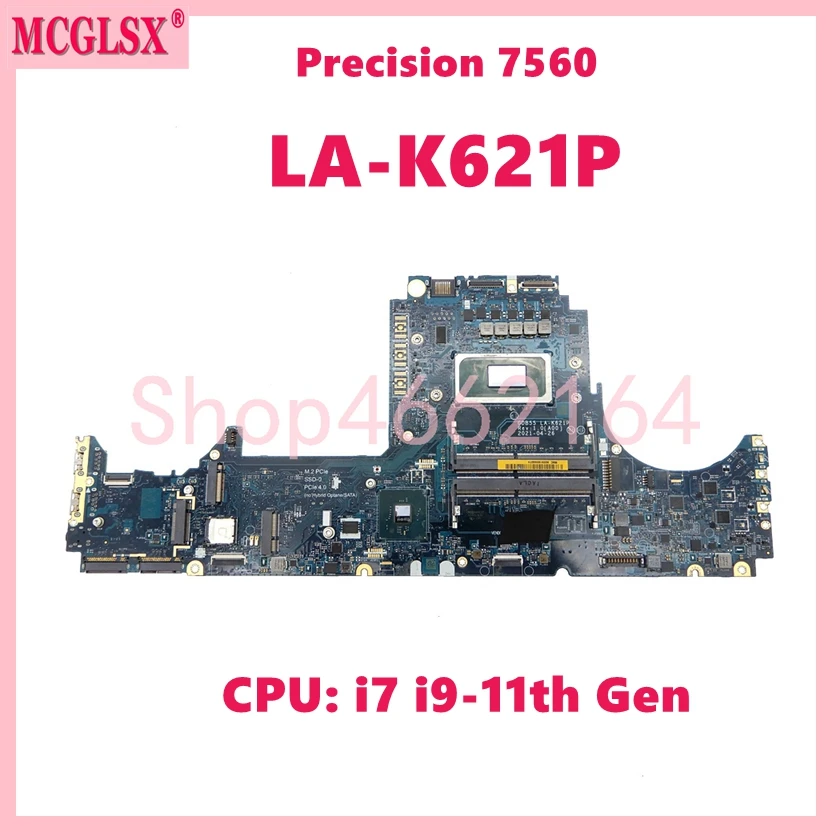 

LA-K621P With i7 i9-11th Gen CPU Notebook Mainboard For Dell Precision 7560 Laptop Motherboard DDR4 100% Tested OK