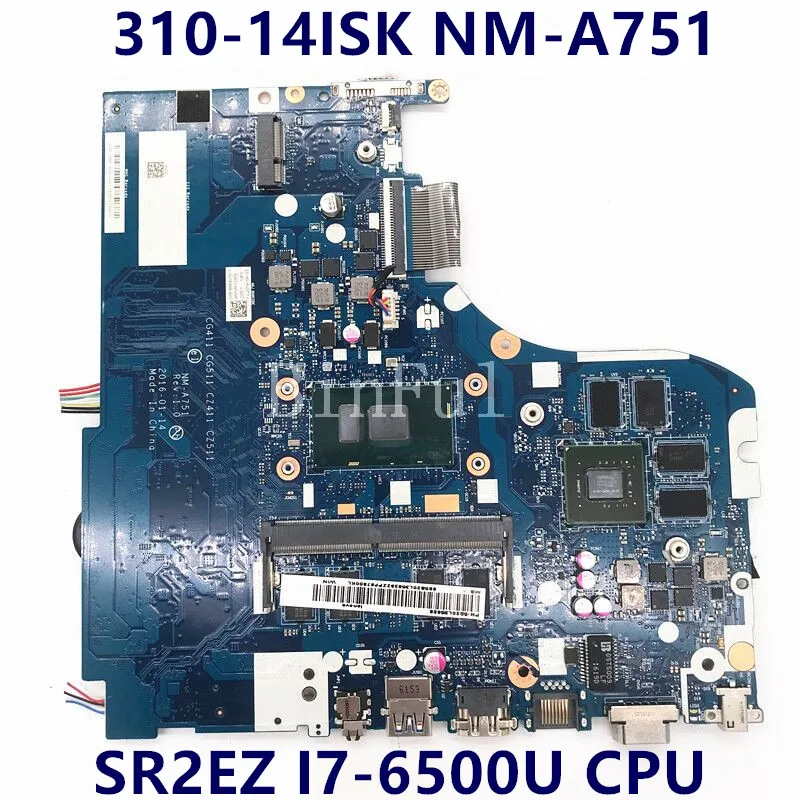 Mainboard For 310 15ISK CG411/CG511/CZ411/CZ511 NM A751 Laptop