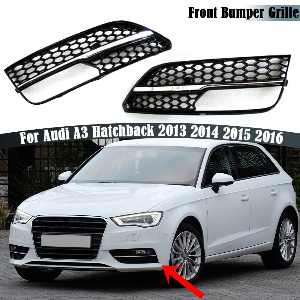 

2 шт., решетка передсветильник противотуманной фары для Audi A3 Hatchback 2013 2014 2015 2016
