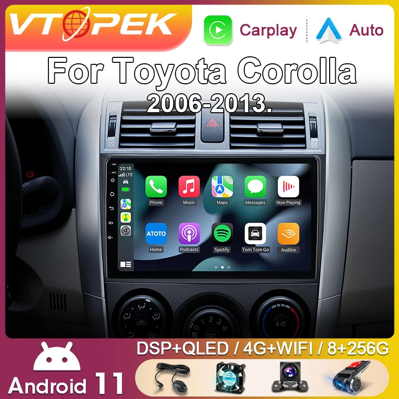 

Vtopek 9" 4G+WiFi 2din Android 11.0 Car Radio Multimedia Players For Toyota Corolla E140/150 2006-2013 GPS Navigation Head Unit