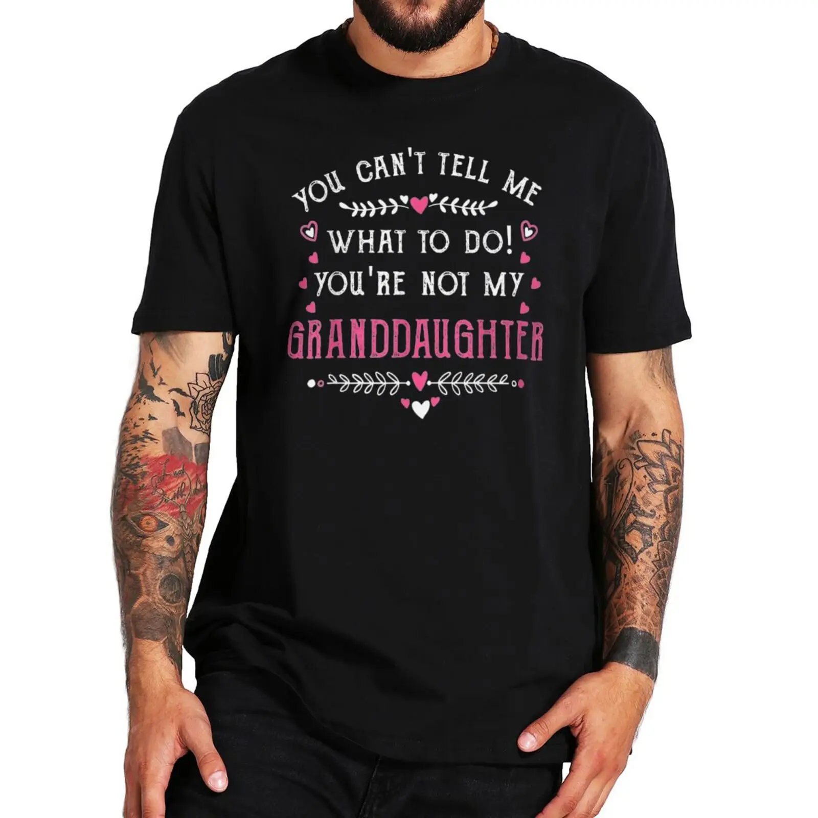 

You Can't Tell Me What To Do You're Not My Granddaughter T Shirt Sarcastic Funny Quote Mom Gift Tshirt For Grandmother