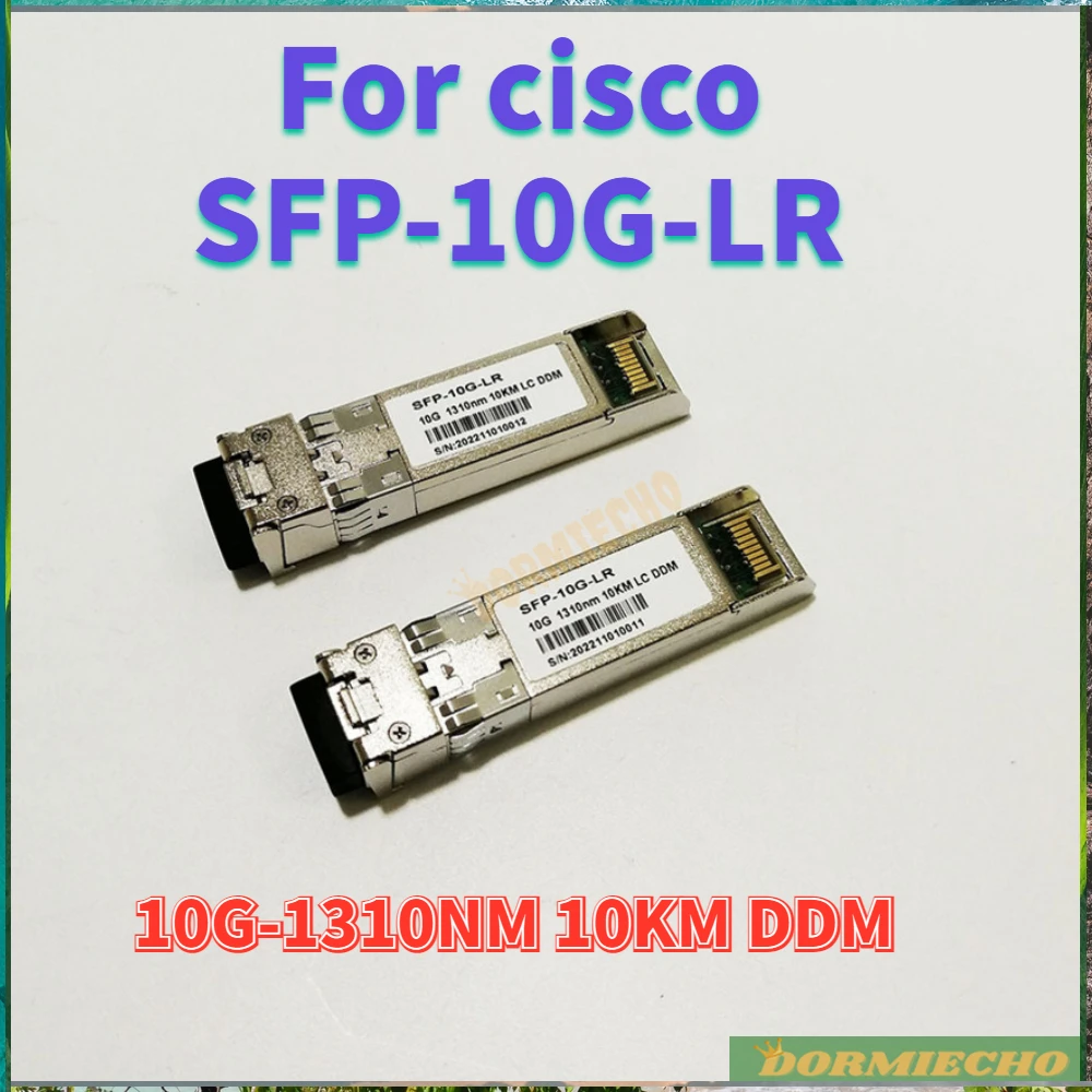 

Best Price SFP Modules SFP-10G-LR SFP DDM Duplex LC Port 10gb Fiber Optical Transceiver SMF Module For Cisco 1310nm 10km