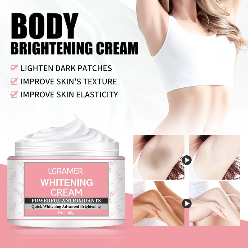 Body Whitening Cream Underarm Knee Neck Buttocks Private Parts Bleaching Serum Inner Thigh Fade Dull Melanin Brighten Skin Care