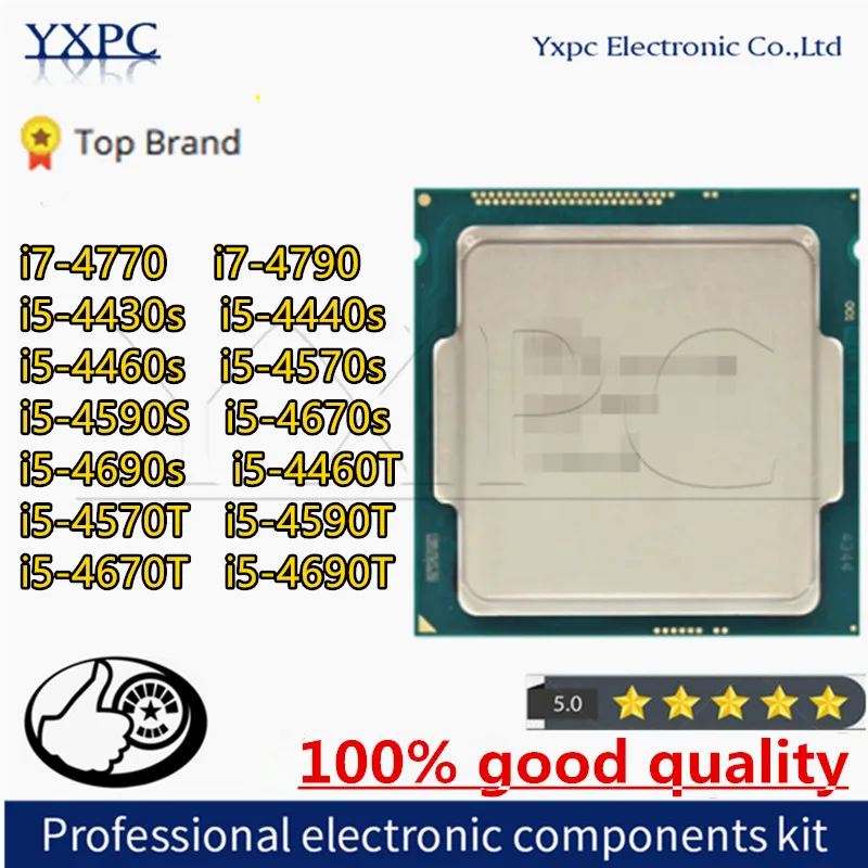 I7-4770 I7-4790 I5-4430S I5-4440S I5-4460S I5-4570S I5-4590S I5-4670S I5-4690S I5-4460T I5-4570T I5-4590T I5-4670T I5-4690T Cpu
