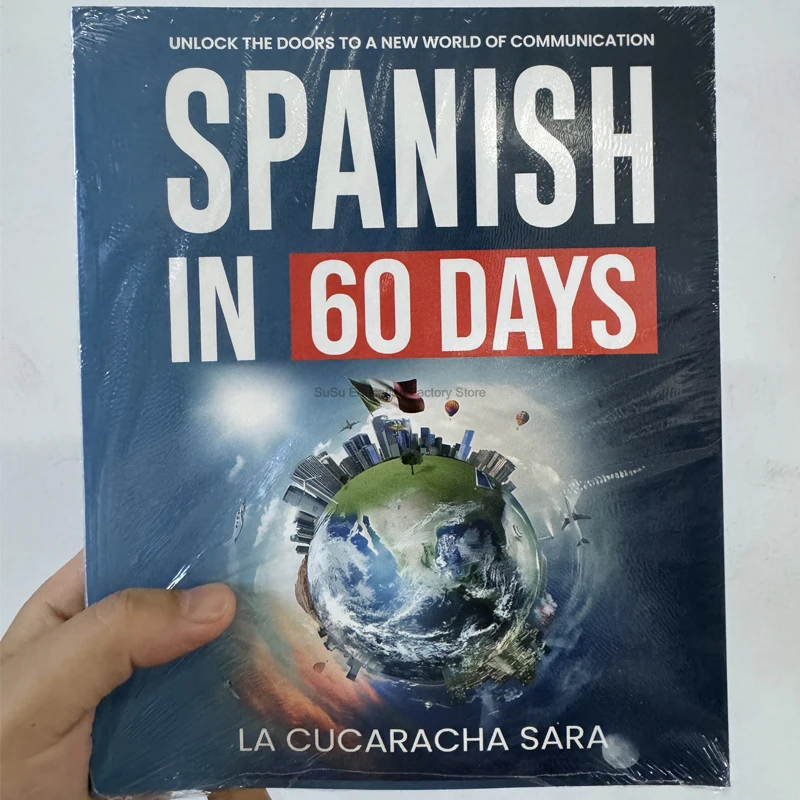 Master Spanish in 60 Days: Fluent Conversations with Essential Slang and Phrases