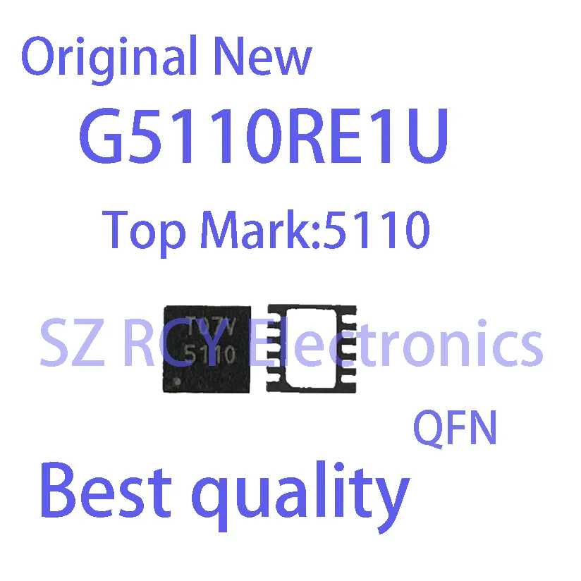 

(5 PCS)NEW G5110RE1U G5110 Top Mark 5110 QFN Chipset