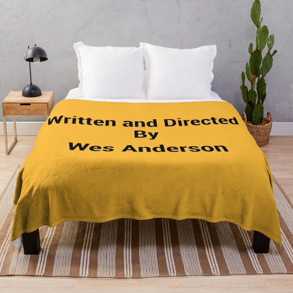 

Written and Directed by Wes Anderson Throw Blanket Blanket For Sofa