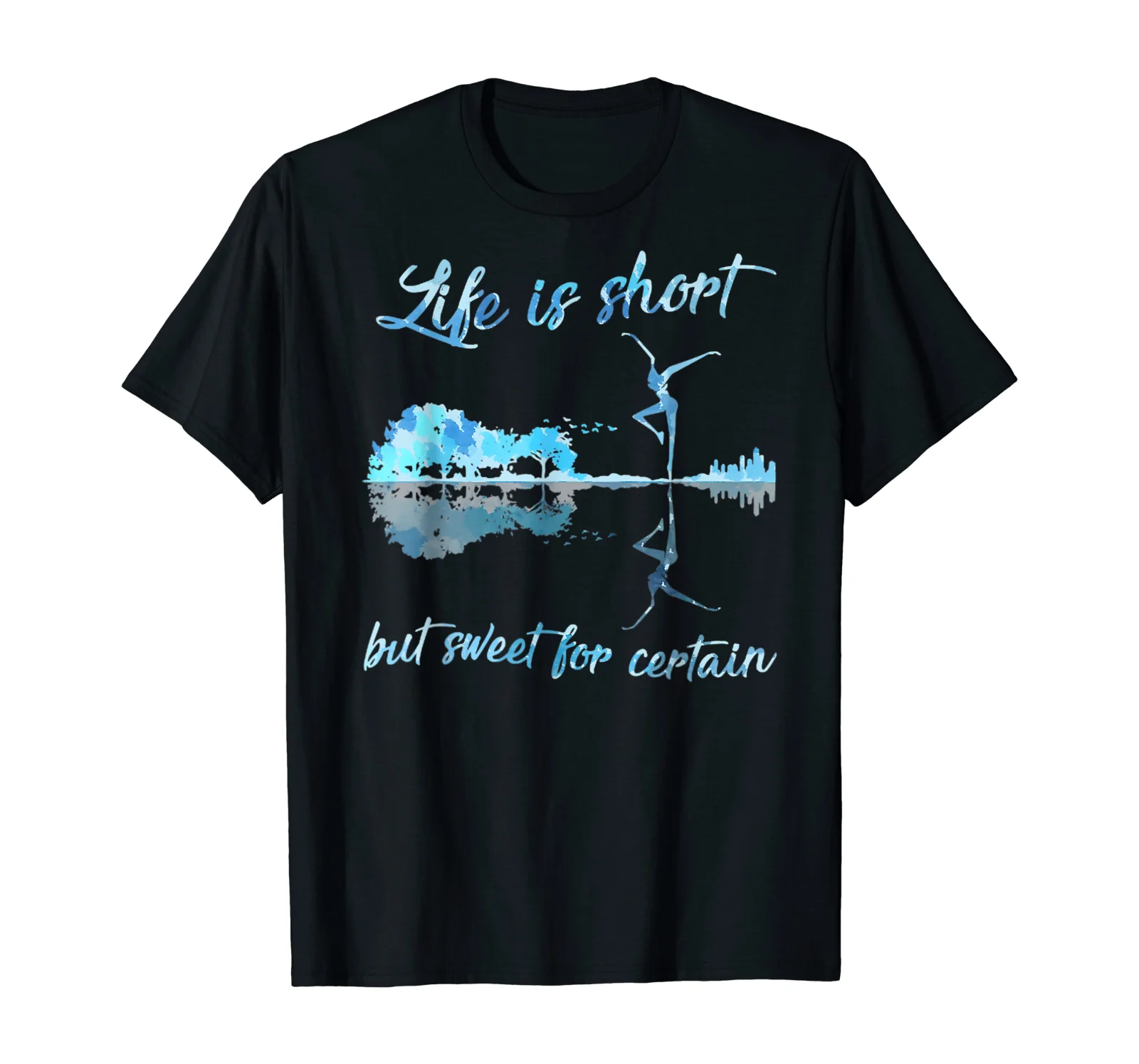 

Life is short but sweet for some guitars Music LoversT-Shirt Men's 100% Cotton Casual T-shirts Loose Top Size S-3XL