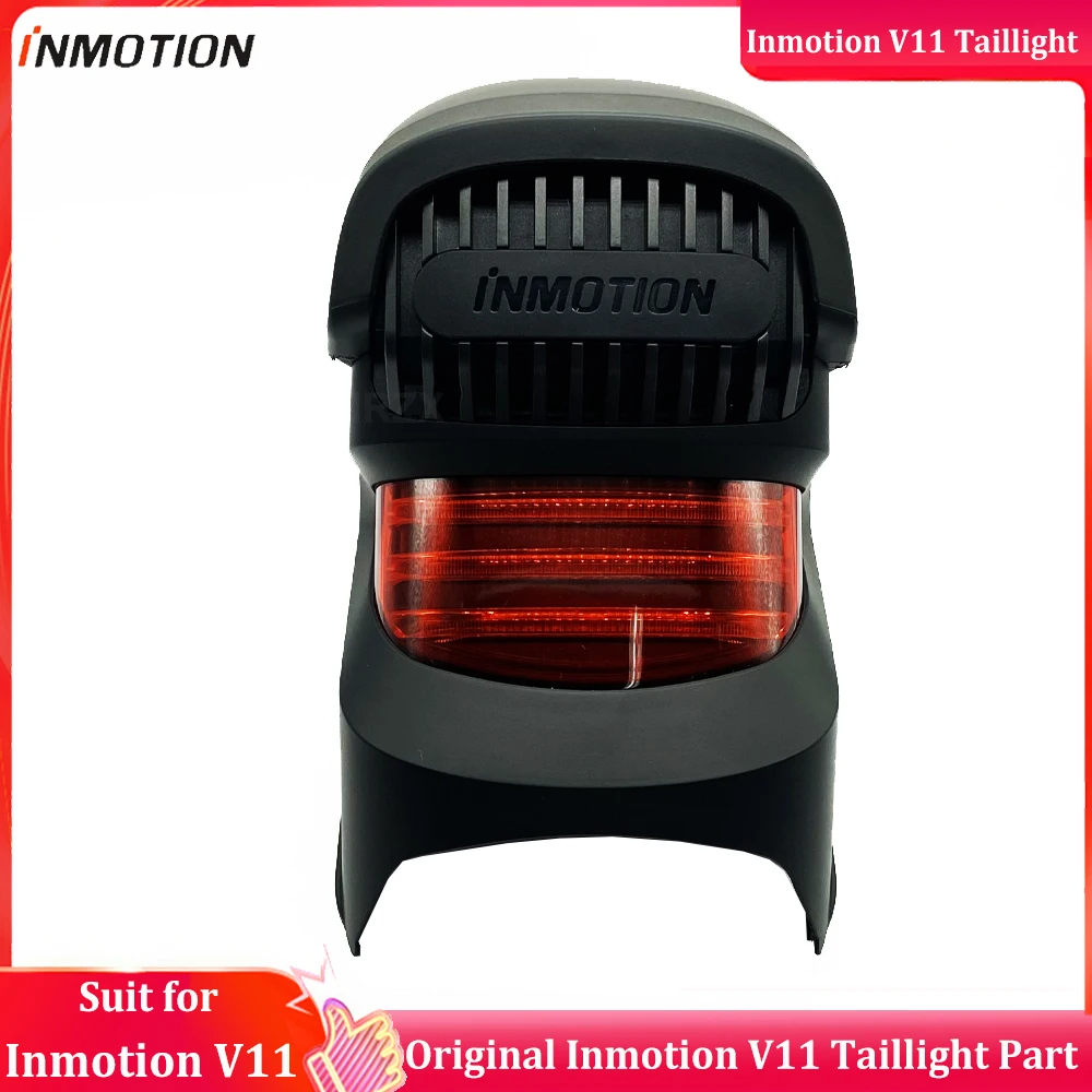 

Оригинальные аксессуары INMOTION, запасные части для заднего фонаря Inmotion V11 для электрического одноколесного скутера Inmotion V11