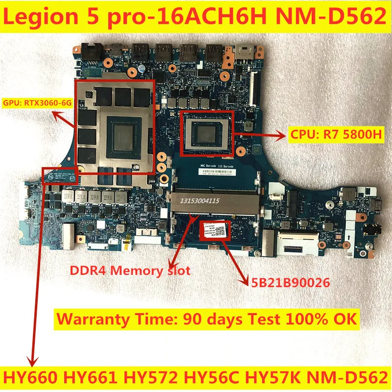 

NM-D562 motherboard for Lenovo Legion 5 Pro-16ACH6H Laptop motherboard with CPU R7 5800H GPU RTX3060-6G RTX3070 8G 100% Test Wo