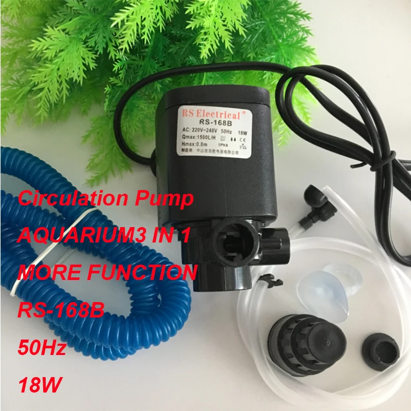 

Circulation Pump AQUARIUM3 IN 1 MORE FUNCTION 220V-240V RS-168B 18W 50Hz Multi-function Submersible Pump Fish Tank Water