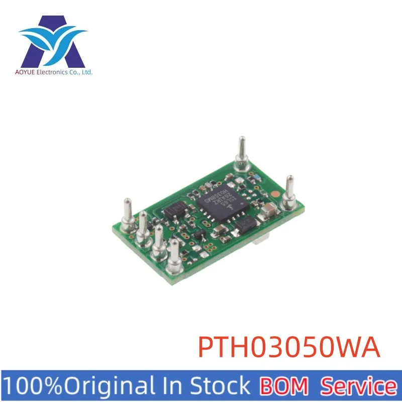 

PTH03050WAD PTH03050WAH PTH03050WAS PTH03050WAZ PTH03050 PTH03050WA DIP-6 SMD-6 DC/DC Converter Series BOM Service Offer
