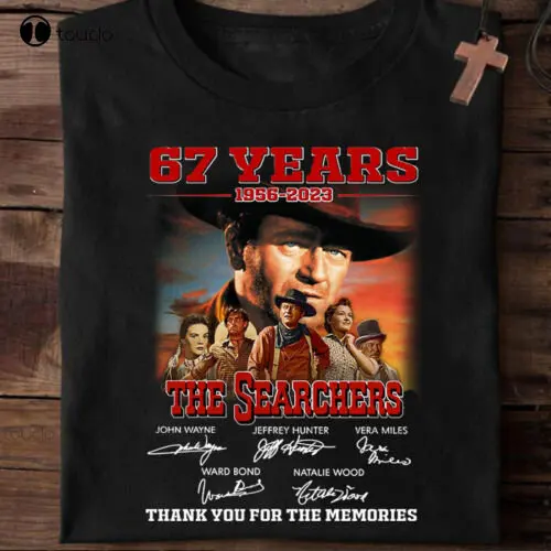

The Searchers 67Th Anniversary 1956-2023 Signature Gift For Fans Film Shirt Tennis Shirts For Men Digital Printing Tee Shirts