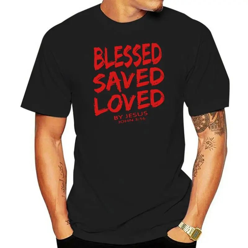 

Christian Jesus Tshirt Quotes Blessed Saved Loved John Bible Lines Red Title Mens T Shirt Best Gift Retro Style Male Shirt