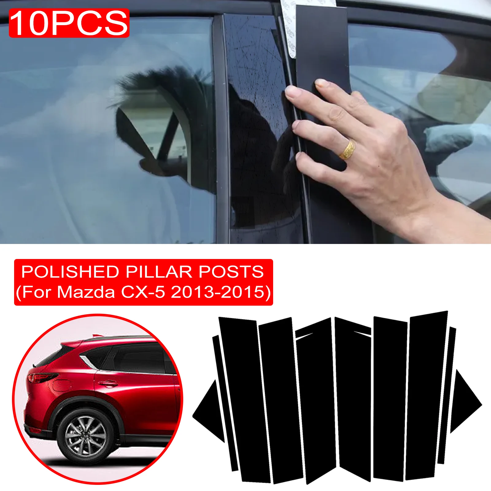 10Pcs Car Window Trim Cover Bc Column Sticker Fit For Mazda Cx-5 Cx5 2013-2015 Lucido Montanti Accessori Per Lo Styling