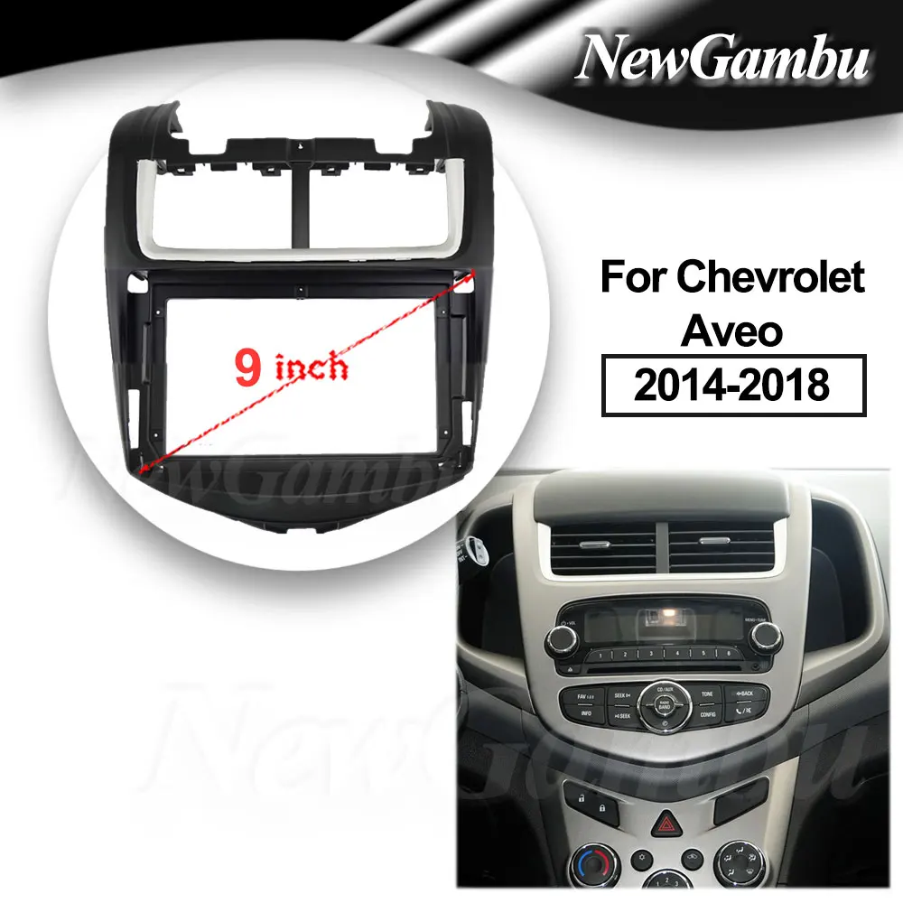 

9 дюймовая рамка автомобильной панели для Chevrolet Aveo 2014-2018, DVD, Android экран, панель приборной панели, облицовка рамки