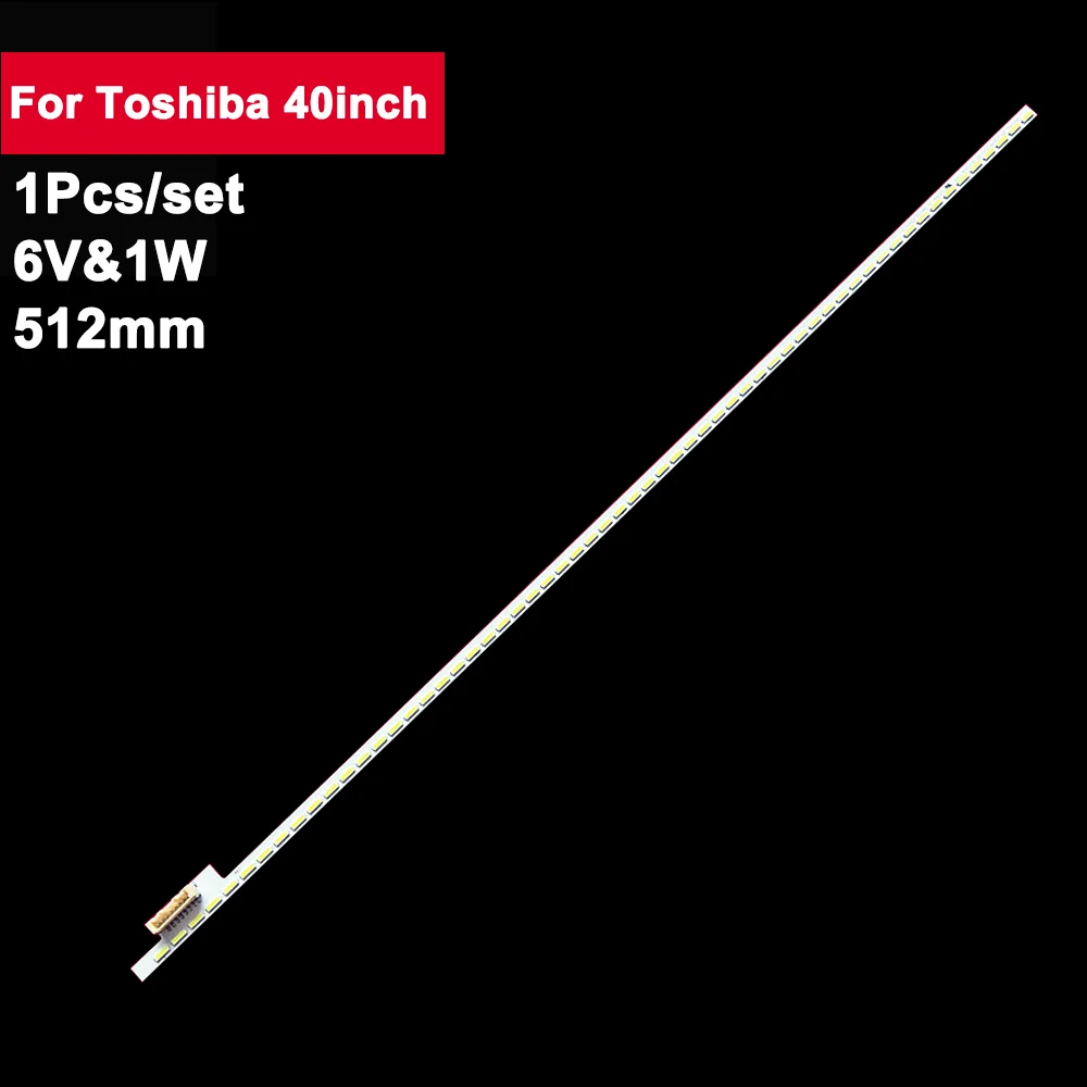 Striscia Tv Retroilluminata A Led 3V Da 512Mm Per Toshiba 40 Pollici 60Led Samsung 2013 Tsb40 7020 60 Rev1.0 B Muslim40 L7355D 40 L6363D 40 M6363D