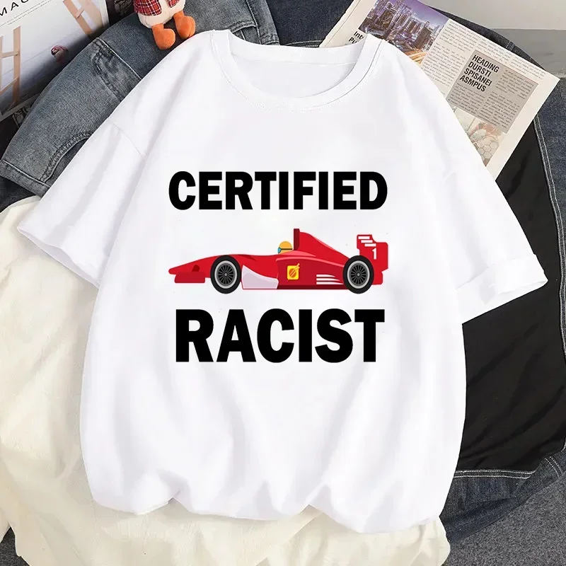 

certified racist t shirt White tee Casual Broadcloth Tops Black T-shirt of Women clothes oversized cotton t shirt