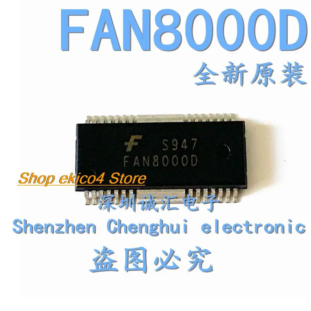 

Original stock FAN8000D FAN8000 SOP28 4.3-13.2V