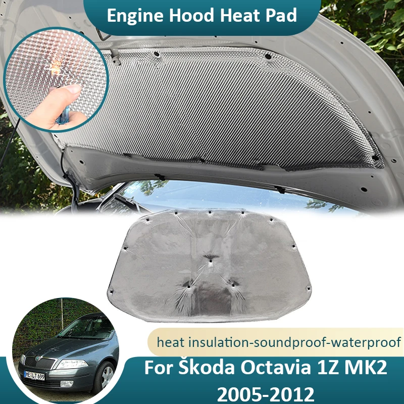 Фото Передний капот двигателя для skoda Octavia Scout 1Z MK2 Tour Fantasia 2005 2006 2007 2008 2009 2010 2011 2012, звукоизоляционный коврик, коврик для автомобиля №1