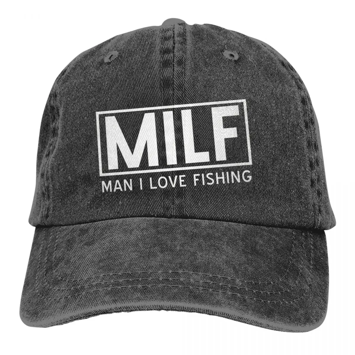 

Man I Love Fishing Baseball Cap Men Hats Women Visor Protection Snapback MILF MEME ART Caps