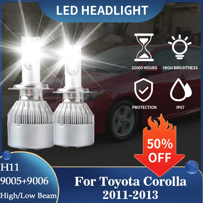 

2x Автомобильные светодиодные фары 9006 HB4 9005 HB3 H11 для Toyota Corolla 2011 2012 2013, лампы для фар, противотуманные фары, комплект дальнего и ближнего света, комбо