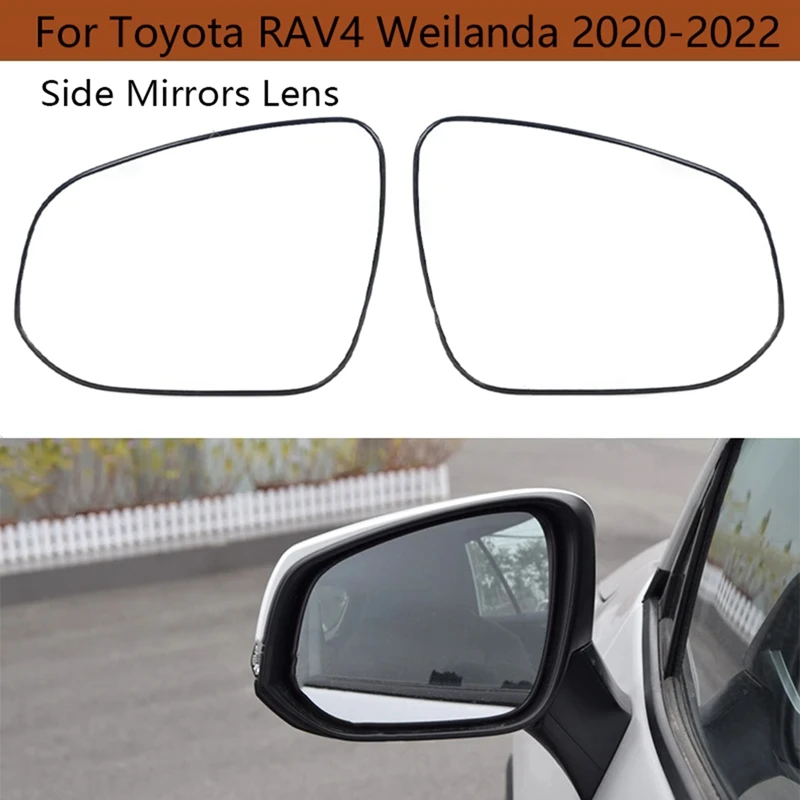 

For Toyota RAV4 Weilanda 2020-2022 Car Rearview Side Mirrors Lens Door Wing Rear View Mirror Glass With Heating