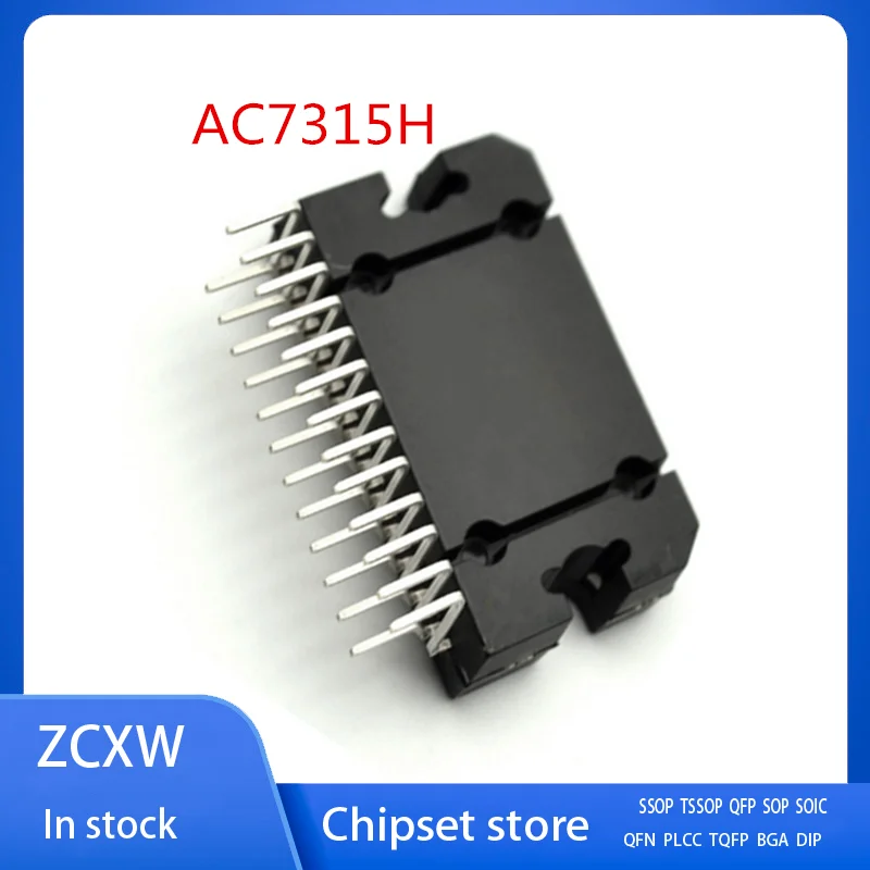 

New 5Pcs/Lot AC7315H AC7315HX ZIP25