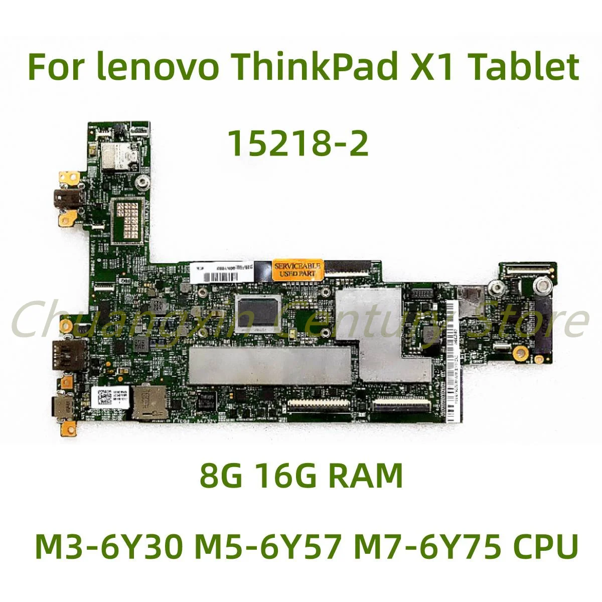 For Lenovo ThinkPad X1 Tablet 1st/2nd Gen laptop motherboard 15218-2 with M7-6Y75 CPU 16G RAM Tested