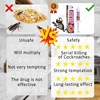 Eliminate cockroaches. 6