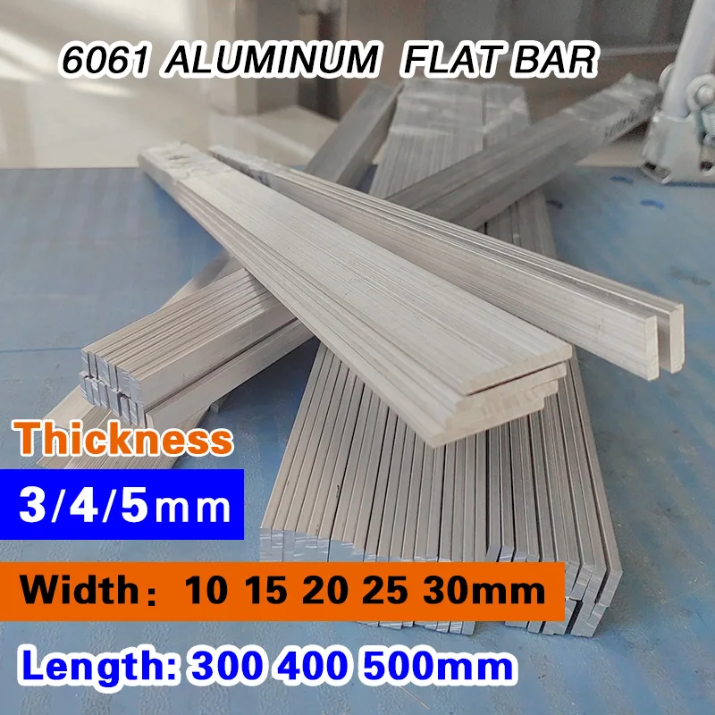 

6061 Aluminum Alloy Flat Bar Thickness 3mm 4mm 5mm Width 10mm 15mm 20mm 25mm 30mm Length 300mm 400mm 500mm