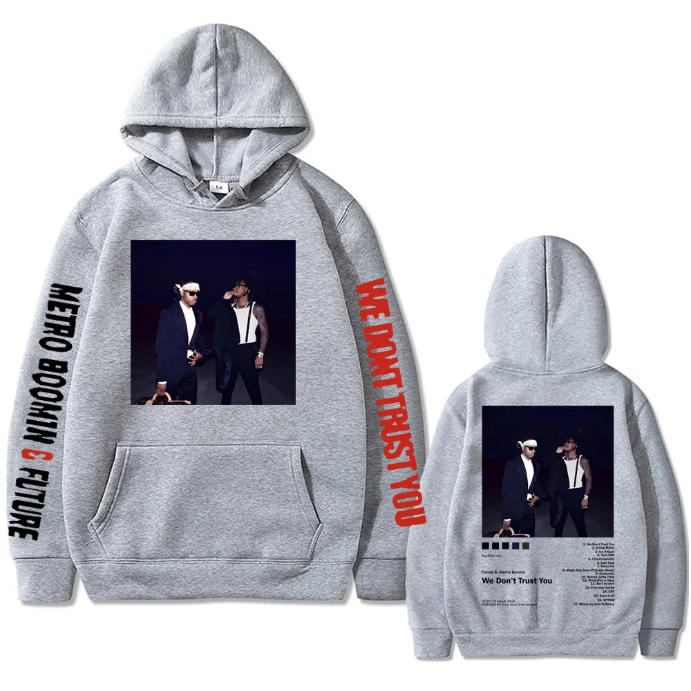 Rapper Future & Metro Boomin We Don't Trust You Album Graphic Hoodie Men's Hip Hop Oversized Hoodies Male Long Sleeve Sweatshirt