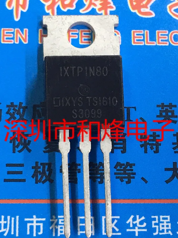 

5PCS-10PCS IXTP1N80 TO-220 800V 750mA On Stock New And Origjnal