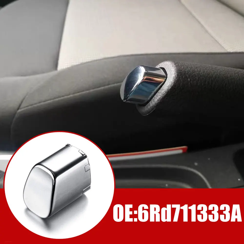 Handbrake Button Cover 1pc Car Handbrake Lever Parking Button Cover Chrome Decoration Shell for Polo Cross 6Rd 711 333 A Car Styling Accessories