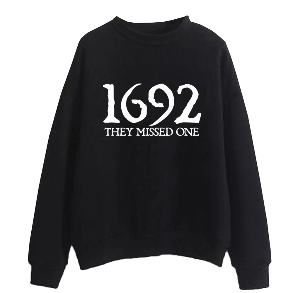 

1692 They Missed One Sweatshirt Halloween Hoodie Man Woman Oversized Round Neck Harajuku Streetwear
