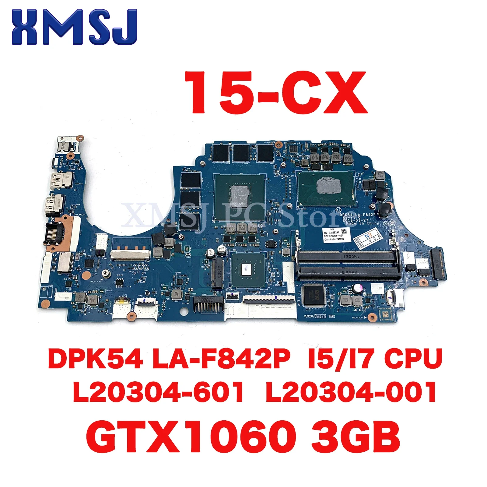 

For HP Pavilion Gaming 15-CX Series Laptop Motherboard DPK54 LA-F842P L20304-601 L20304-001With I5/I7 CPU GTX1060 3GB