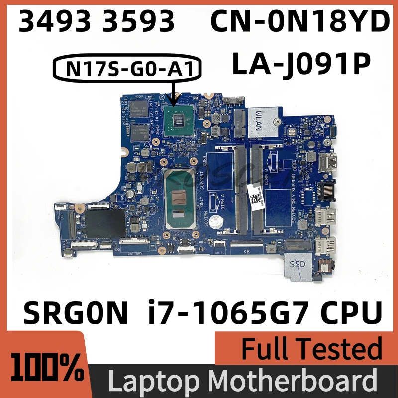 

Mainboard CN-0N18YD 0N18YD N18YD 3493 3593 3793 5493 5593 FDI45 LA-J091P For Dell Inspiron W/ SRG0N i7-1065G7 CPU 100% Tested OK