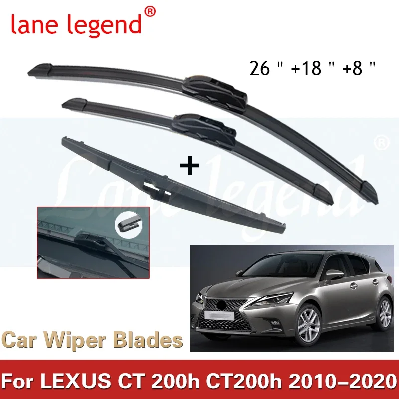 

For LEXUS CT 200h CT200h 2010 - 2020 Car Front Rear Wiper Blades Soft Rubber Windscreen Wipers Auto Windshield 26"+18"+8"