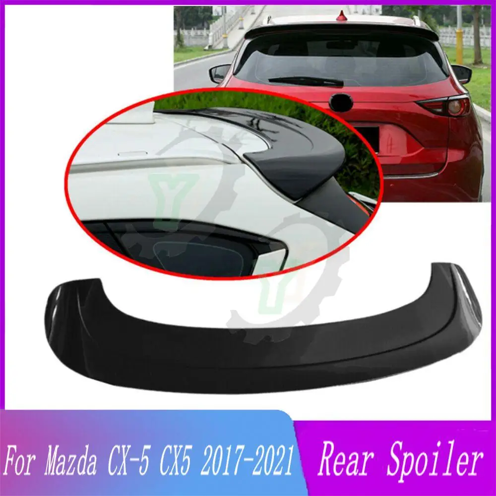 

ABS Plastic Rear Roof Spoiler Trunk Wing Lip Boot Cover For Mazda CX-5 CX5 2017 2018 2019 2020 2021 Car Accessories