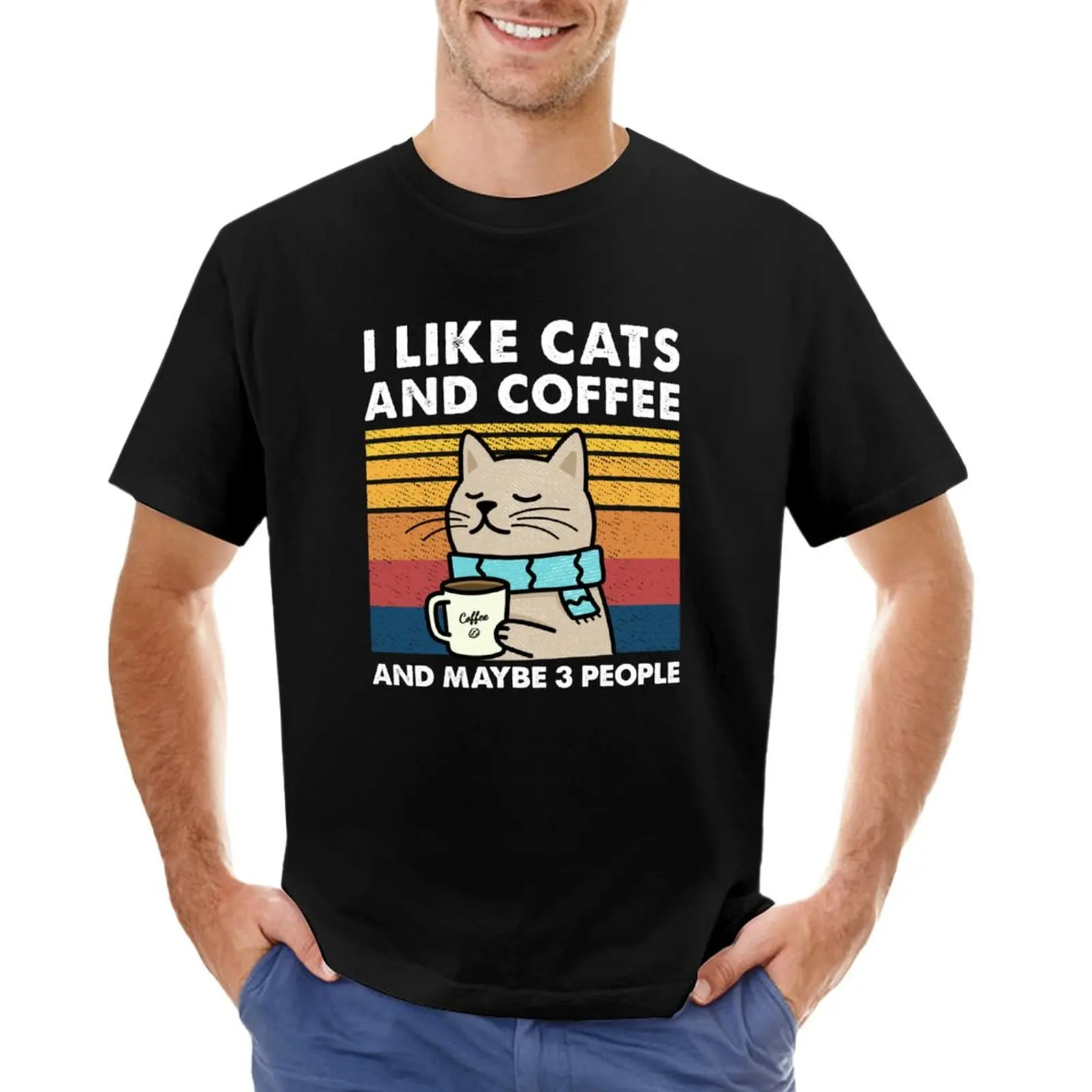 

I Like cats And Coffee And Maybe 3 People T-Shirt summer clothes blanks vintage plain mens champion t shirts