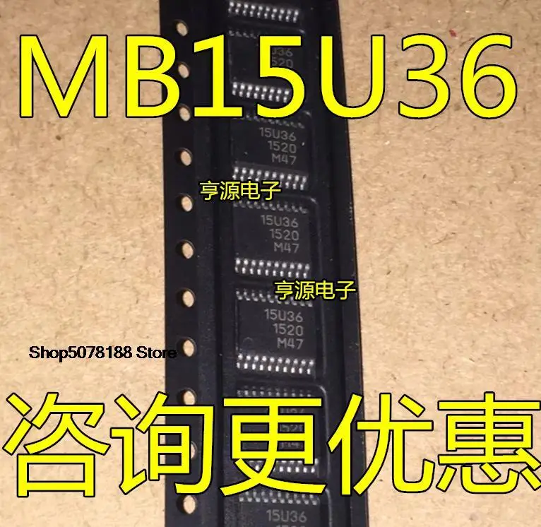 

5 шт., MB15U36 15U36 MB15U36PFV MB15U36PFV-G-BND-E TSSOP20, оригинальная новая быстрая доставка