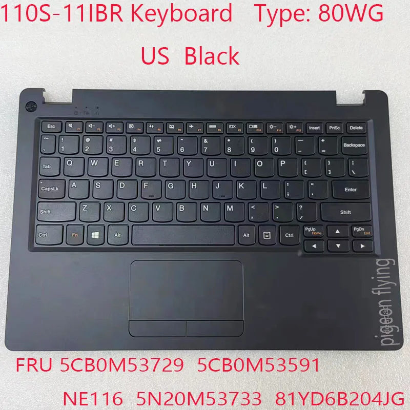 

110S-11IBR клавиатура 5CB0M53729 5CB0M53591 NE116 5N20M53733 81YD6B204JG для ideapad 110S-11IBR ноутбук 80WG США черная клавиатура Новинка