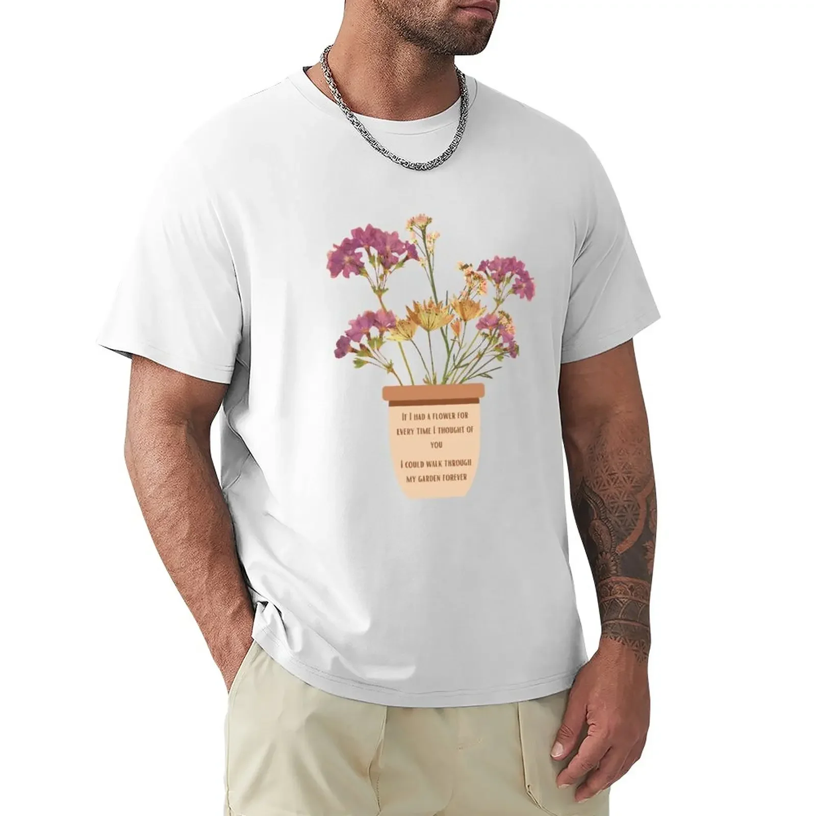 Se Mi Fosse Un Fiore Per Ogni Volta Che Ti Ho Visto Posso Camminare Nel Mio Giardino Per Sempre T-Shirt Appassionati Di Sport Magliette Divertenti Per