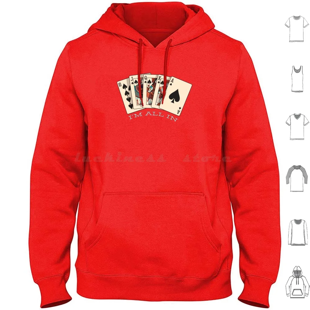 I'm All In-Royal Flush-Poker Hoodies Long Sleeve Poker Casino Gambling  Spades Gamble Ace Funny Game Blackjack Las Vegas - AliExpress