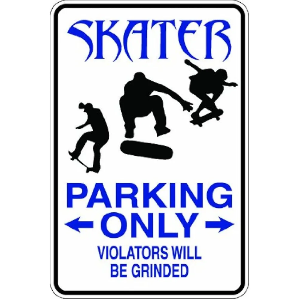 Skater Parking Only I Violatori Saranno Rettificati 8X12 Funny Joke Humor Novità Metal Aluminium Sign