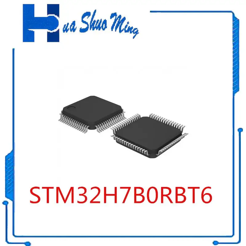 

1 шт./партия STM32H7B0RBT6 LQFP-64