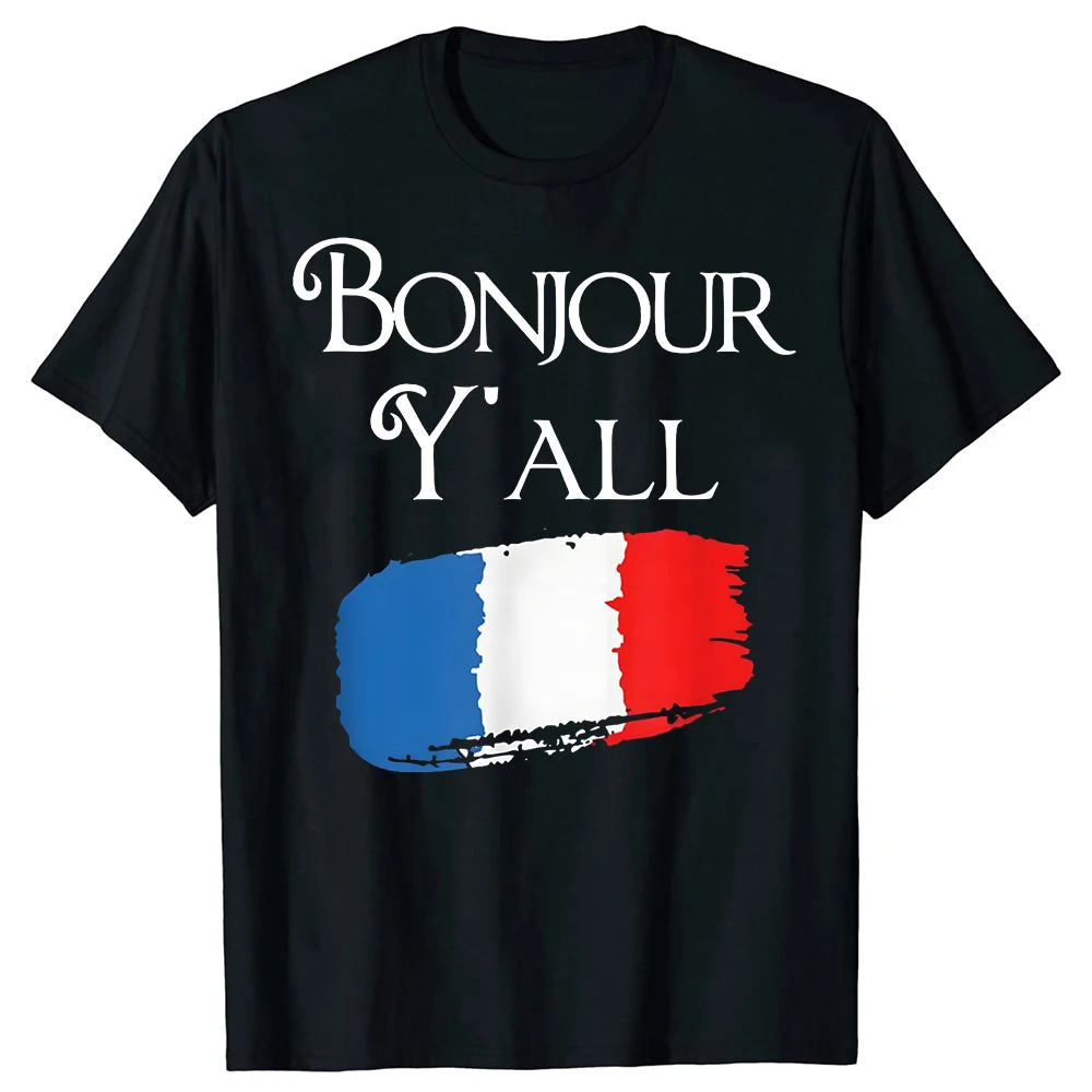 Bonjour Y'All Lustiges T-Shirt mit französischer Flagge, Geschenk für Frankreich-Liebhaber, T-Shirt, Unisex, Sommer, Streetwear, Tops, kurzärmeliges T-Shirt, Camisas