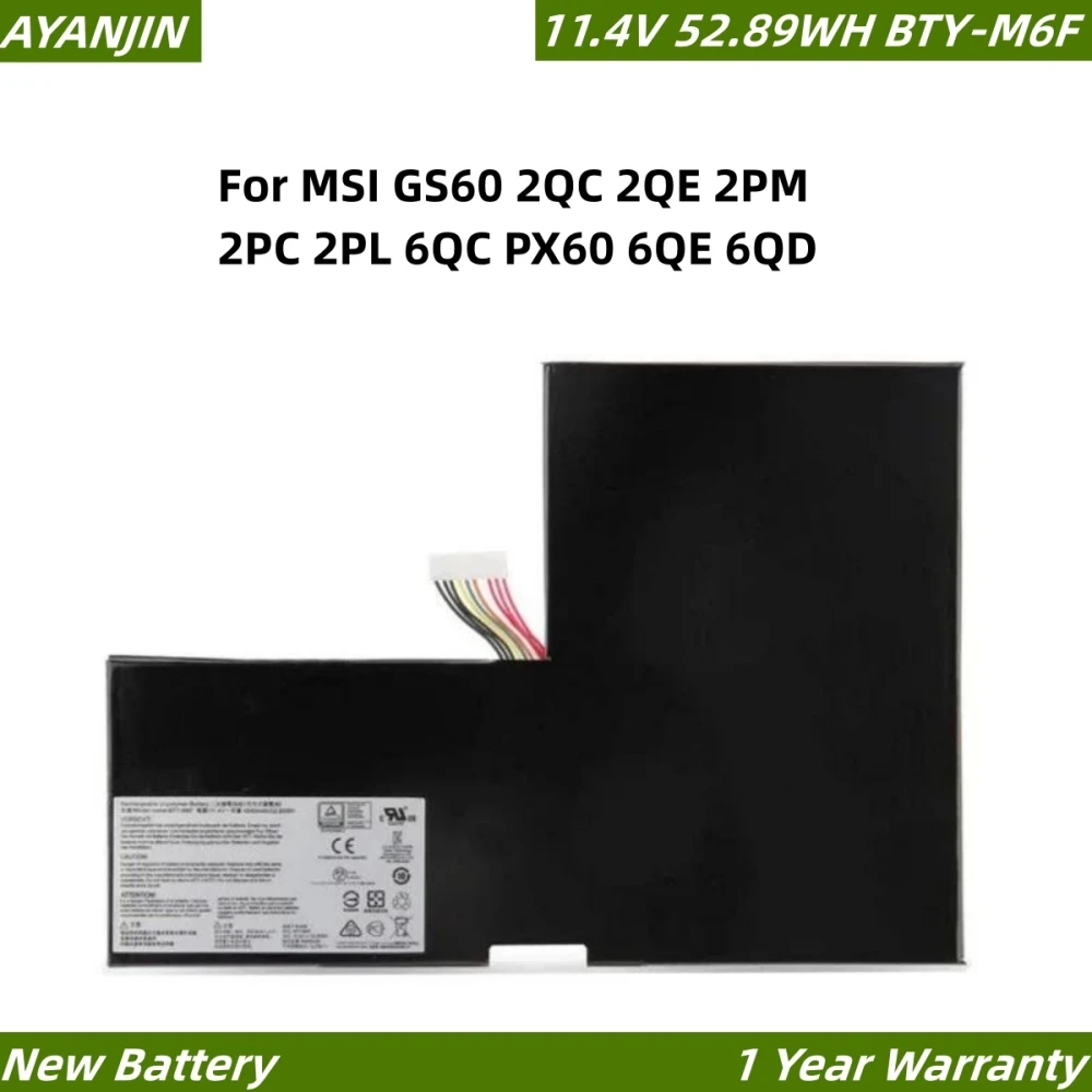 

BTY-M6F 11.4V 4640mAh/52.89WH Laoptop Battery For MSI GS60 2QC 2QE 2PM 2PC 2PL 6QC PX60 6QE 6QD MS-16H2 MS-16H4