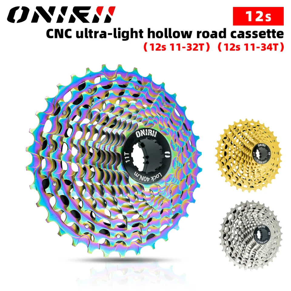 ONIRII CNC Road Bike Cassette 12 Speed 11-32T 11S-34T Ultralight